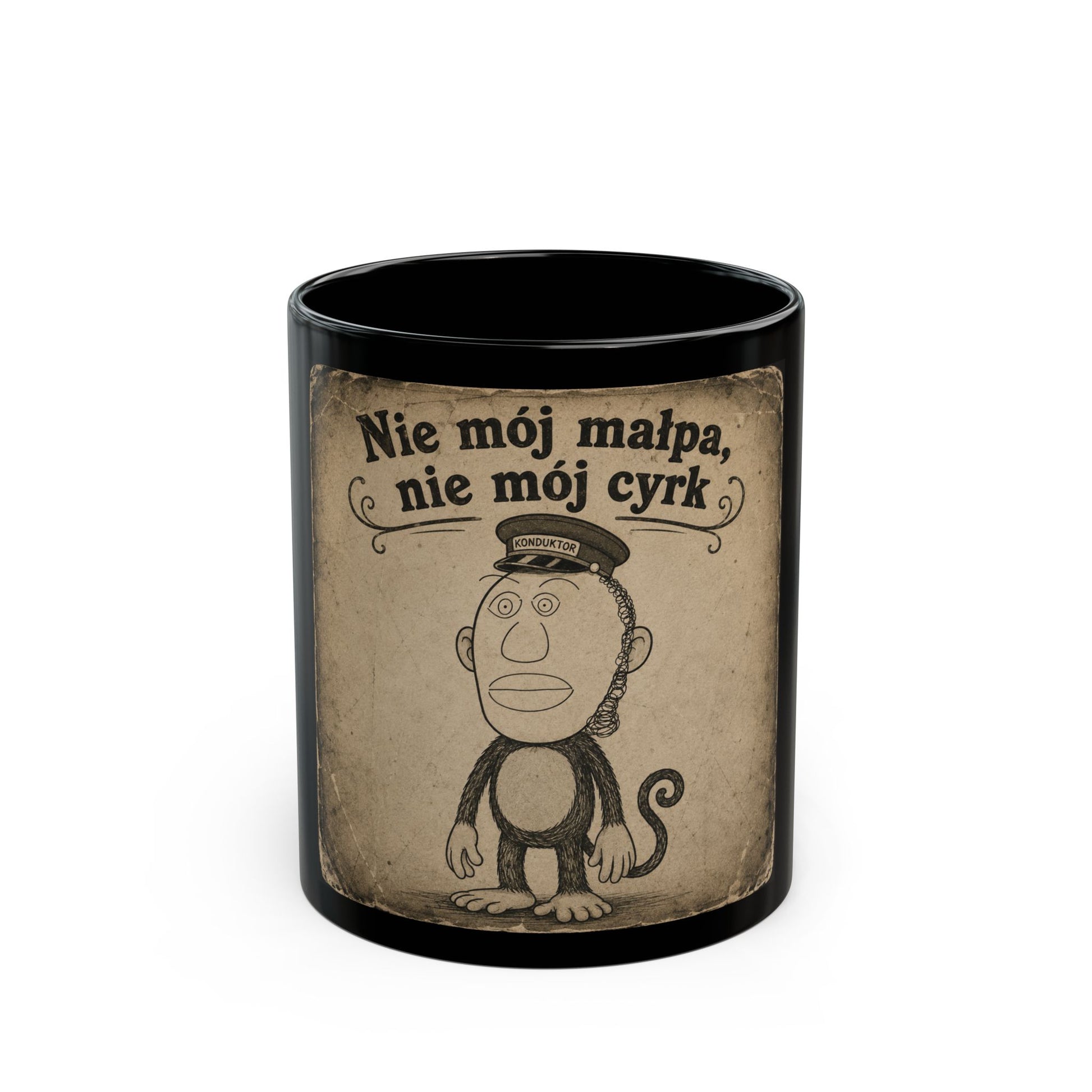 Black Ceramic Mug — "Nie mój małpa, nie mój cyrk" Vintage Monkey Design (11oz & 15oz)