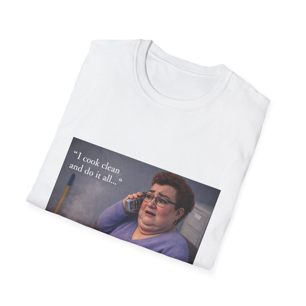 Graphic T-Shirt — 'I Cook Clean and Do It All' Humorous Kitchen Quote Tee